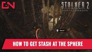 Fence's Stash at the Sphere in Lesser Zone in Stalker 2 Heart of Chornobyl