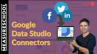   Google Data Studio Connectors (for Facebook Ads and more...)