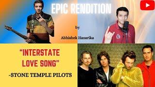 EPIC INTERSTATE LOVE SONG PERFORMANCE by Abhishek Hazarika #stonetemplepilots #interstatelovesong