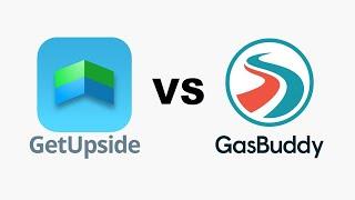 Uber Lyft Gas Savings - GetUpside vs GasBuddy