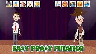 Easy Peasy Finance: Personal Finance Simplified for Kids and Beginners