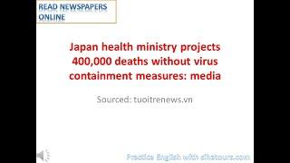 Japan health ministry projects 400,000 deaths without virus containment measures: media