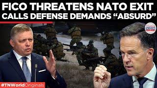 NATO in Turmoil: Slovakia Threatens Exit Over ‘Absurd’ Demands | Times Now World