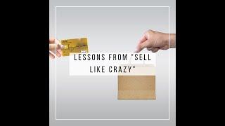 Lessons from "Sell Like Crazy" - GIS E15