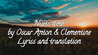 Nuits d'été | Oscar Anton & Clementine | Lyrics + translation