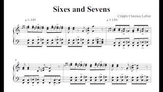 Cripple Clarence Lofton, "Sixes & Sevens" score