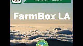 Farm Box LA - ShiftCon 2014