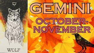 GEMINI- YOUR WISH, YOUR COMMAND! (OCTOBER-NOVEMBER *MABON-SAMHAIN)