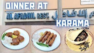 Dinner at Al Afadhil Restaurant | Karama Dubai | Exploring in Dubai