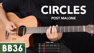 Circles - Post Malone Guitar Tutorial (Intro and Bass TAB included)