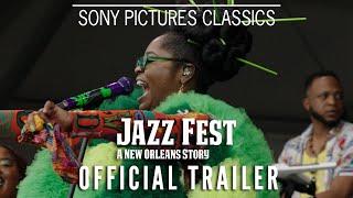 JAZZ FEST: A NEW ORLEANS STORY | Official Trailer (2022)