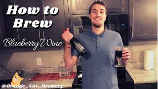 How to Brew - Blueberry Wine