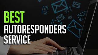 Best Autoresponder Services 2019