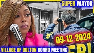 VILLAGE OF DOLTON Trustee Meeting 09-12-2024