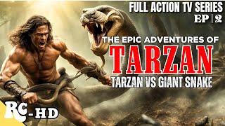 Tarzan: The Epic Adventures | Full Action Adventure Series | Joe Lara | Restored In HD | S1E02