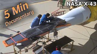 NASA X-43 - 5 Minute Documentary