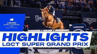 Longines Global Champions Super Grand Prix HIGHLIGHTS!