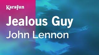 Jealous Guy - John Lennon | Karaoke Version | KaraFun