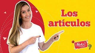 Los artículos - Conheça os artigos em espanhol.