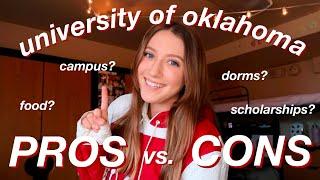 My Pros vs Cons At The University Of Oklahoma