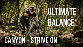 The Ultimate Enduro Machine: Canyon Strive ON - Test Ride