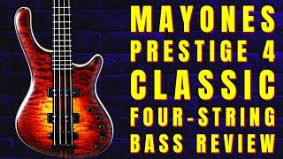 The Mayones Prestige 4 Classic - Does It Sound As Good As It Looks?