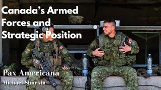 Canada's Armed Forces and Strategic Position