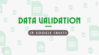 Google Sheets Tutorial | How to use Data Validation in Google Sheets