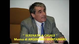 " SERENATA A CASALE " - Musica di ARGENTINO MONTANARO