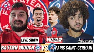 Bayern Munich Vs PSG UEFA Champions League Preview w/ @PSGINT  (PSG Fan)