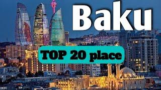 Top 20 Best Places to visit Baku Azerbaijan 2024 |  English All Baku In One Video  | Top 10 Fact.