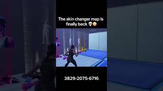 THE SKIN CHANGER MAP IS FINALLY BACK  #fortnite