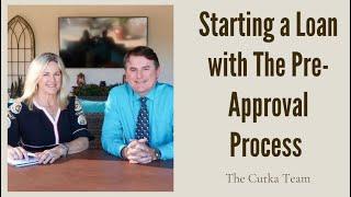 The Pre-Approval Process