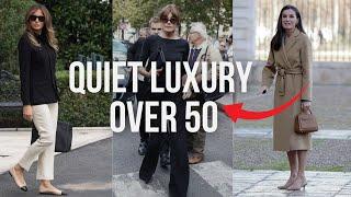 How to Dress QUIET LUXURY OVER 50 - 10 SECRETS  to look CLASSY NOT OLD