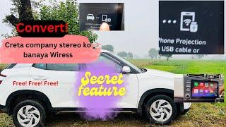 Free Apple carplay and android auto Creta company stereo ko banaya wireless