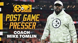 Coach Mike Tomlin Postgame Press Conference (Week 12 at Browns) | Pittsburgh Steelers