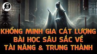 Khổng minh Gia Cát Lượng: 3 sai lầm chấn động khiến vị quân sư thiên tài phải hối hận suốt đời