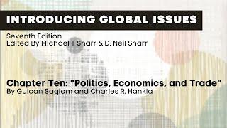 Introducing Global Issues: "Politics, Economics, and Trade"