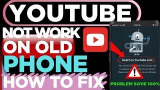 YouTube Open Nahi Ho Raha 2025 YouTube Not Working Problem Solution This Version Out of Date