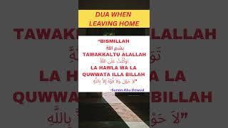 Protect Yourself With This DUA When Leaving home!  #shorts #sunnah