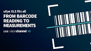 From barcode reading to measurement - uEye XLS fits all