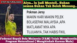 Komentar Fans Malaysia Saat Mengetahui FAM Telah Menghentikan Program Naturalisasi