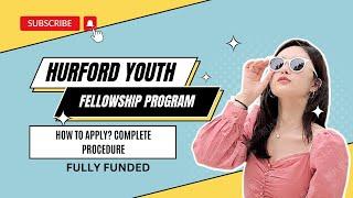 Hurford Youth Fellowship Program in USA | How to Apply