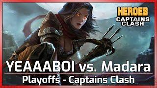 Playoffs: Madara vs. YEAAABOI - Captains Clash - Heroes of the Storm