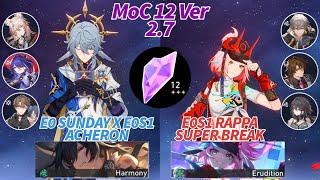 E0 Sunday x Acheron E0S1 (Welt Sustain) & E0S1 Rappa Super Break | Memory of Chaos 12 | HSR 2.7