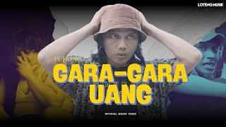 PUJIONO - GARA GARA UANG (OFFICIAL MUSIC VIDEO) NEW SONG