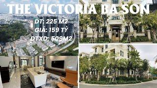 Bán biệt thự The Victoria Ba Son dt 10 X 22,5 giá 159 tỷ Rẻ nhất 149 tỷ thu về