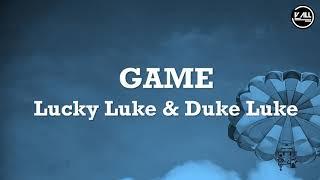 Lucky Luke & Duke Luke - Game - Lyrics