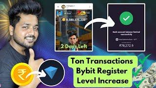 Xempire Ton Transaction Process & Register On Bybit  X empire Increase Level & Profit Per Hour