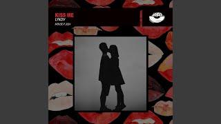 Kiss Me (Original Mix)